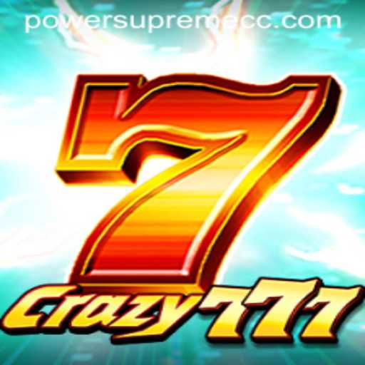 Discover the Thrills of Crazy777: Power Supreme