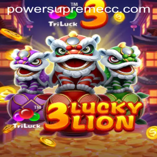 Unleashing Gaming Excitement with 3LUCKYLION: The Power Supreme