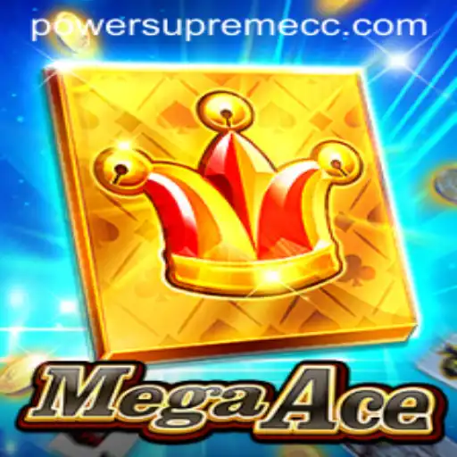 MegaAce: The Game of Strategy and Brilliance Featuring Power Supreme