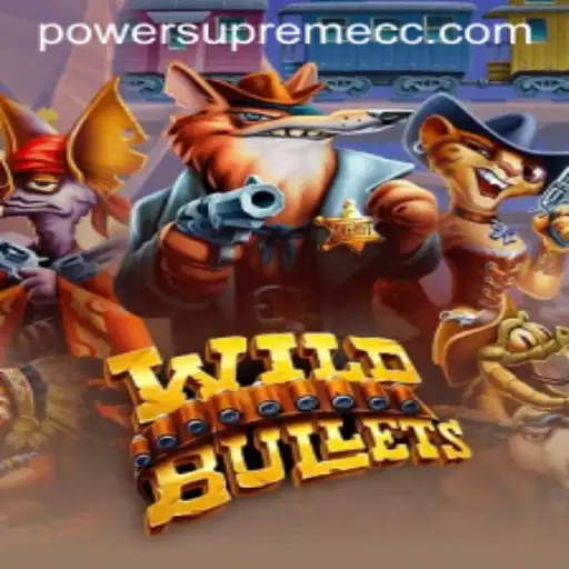 WildBullets: Unleashing Power Supreme in the Gaming World