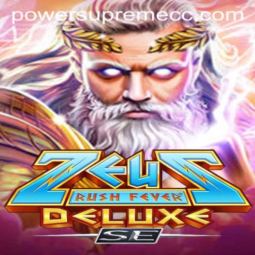 ZeusRushFeverDeluxeSE: Unleashing the Power Supreme